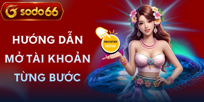 dang ky sodo66 huong dan
