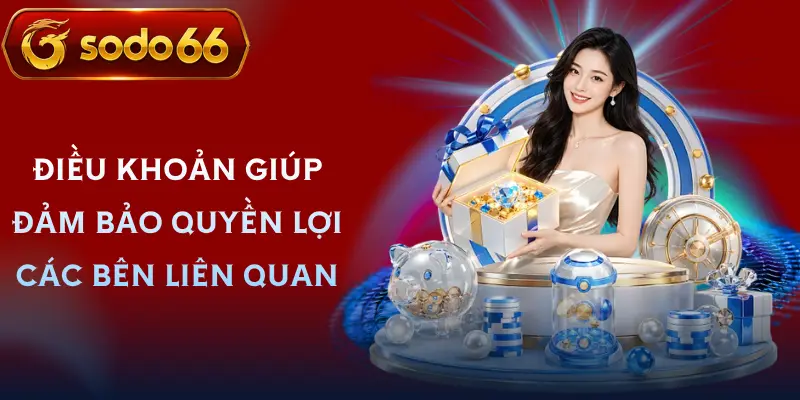 dieu khoan dieu kien sodo66 ly do