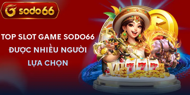 slot game sodo66 danh sach